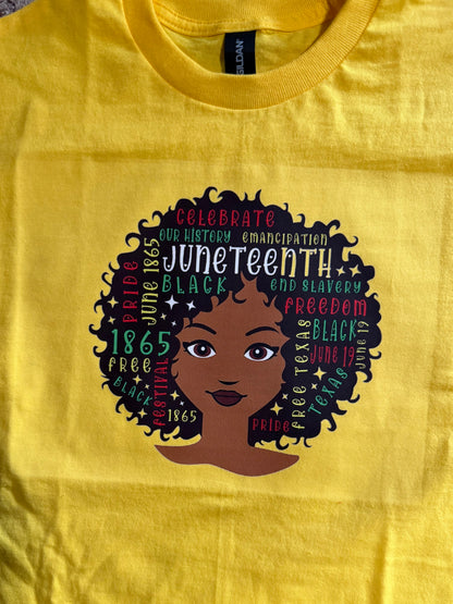 Juneteenth T-shirts (Available in White, Yellow (Daisy) Yellow Gold, Red, Green and Black colors) includes shipping and handling