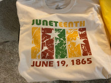 Load image into Gallery viewer, Juneteenth T-shirts (Available in White and Yellow Gold colors)
