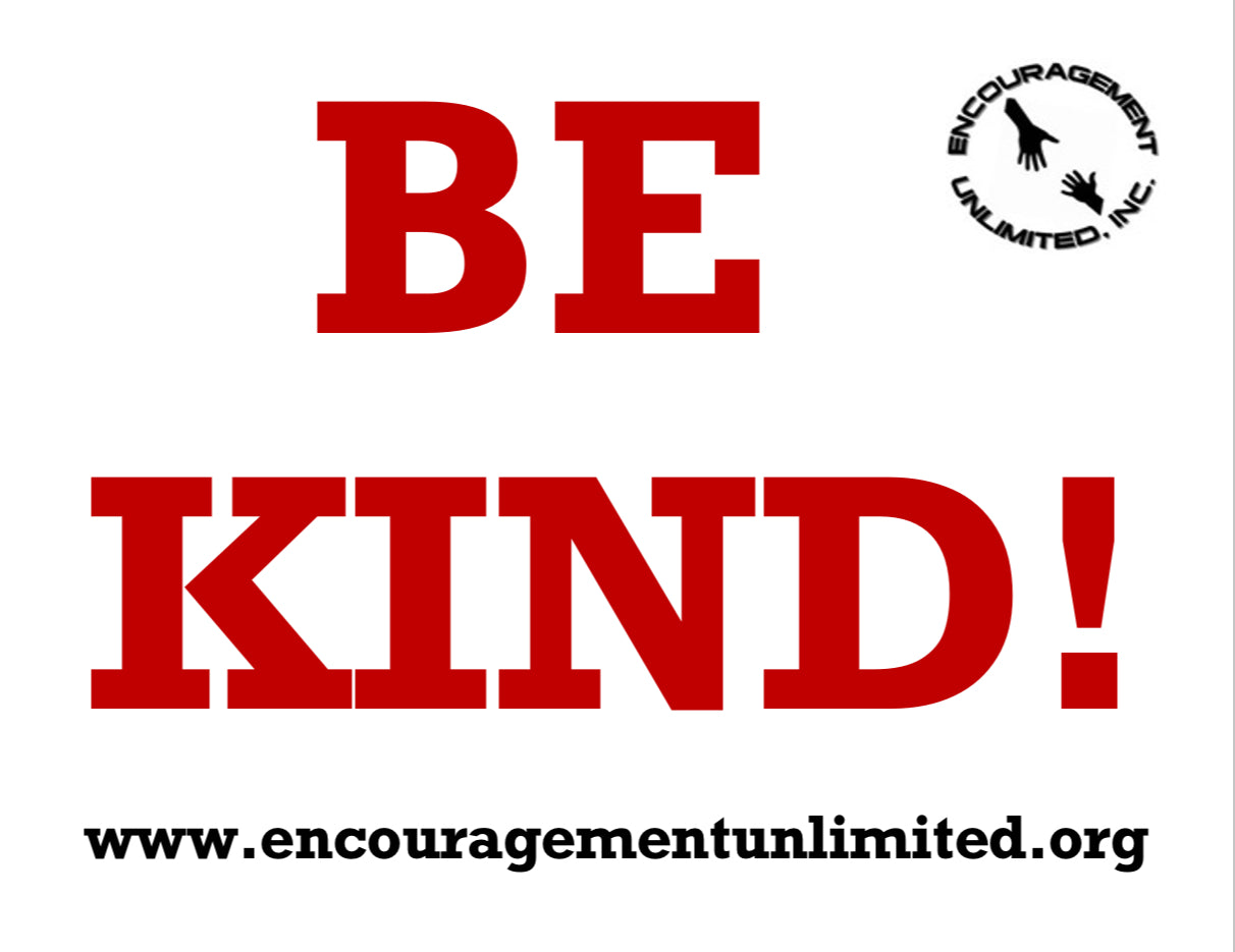 “BE KIND” yard signs