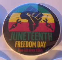 Load image into Gallery viewer, Juneteenth Buttons (set of five)
