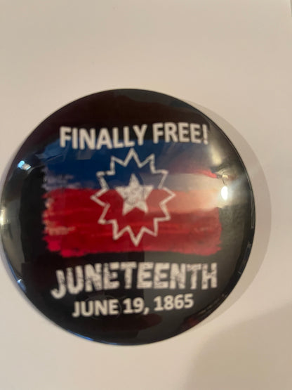 FINALLY FREE Juneteenth Buttons (2 in set)