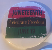 Load image into Gallery viewer, Juneteenth Buttons (set of five)
