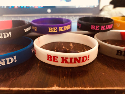 “BE KIND” wristbands (different colors)