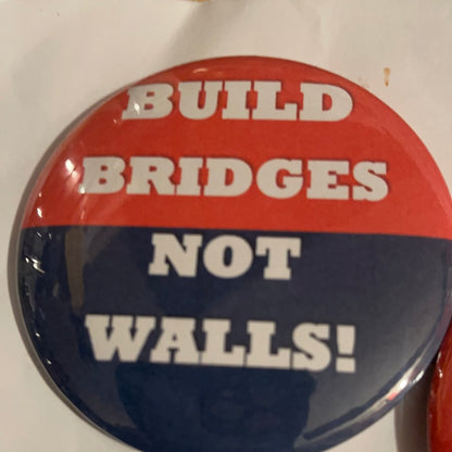 “BUILD BRIDGES NOT WALLS” (2 in a set)