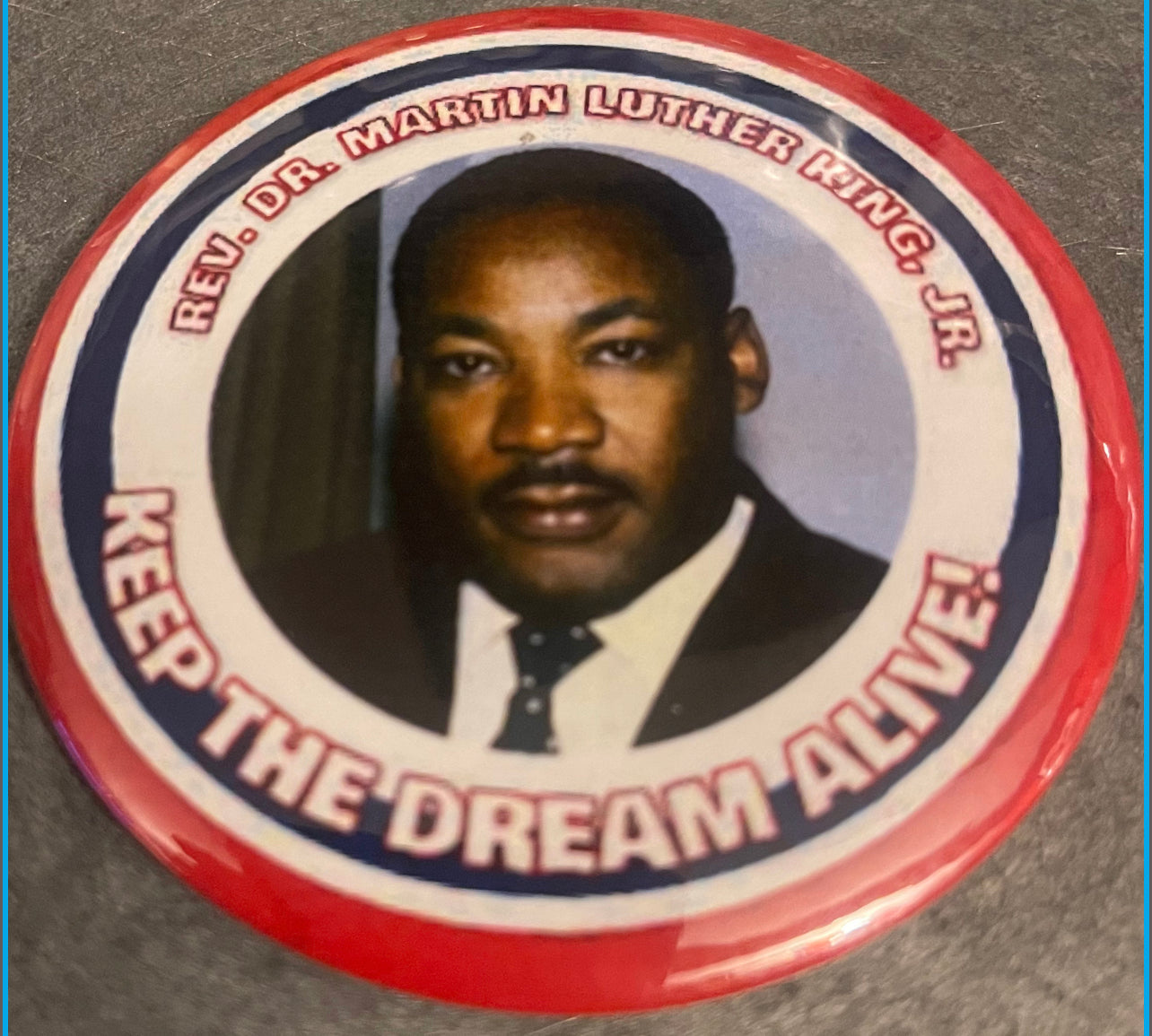 Rev. Dr. Martin Luther King, Jr. Buttons
