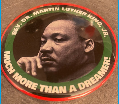 Rev. Dr. Martin Luther King, Jr. Buttons